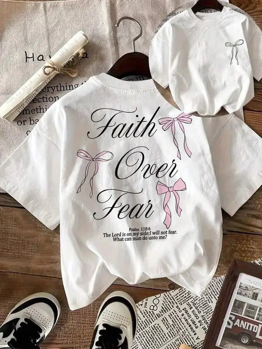 Faith Over Fear Printed Womens T Shirt Casual O Neck